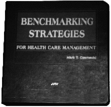 Benchmarking Strategies for Healthcare Management